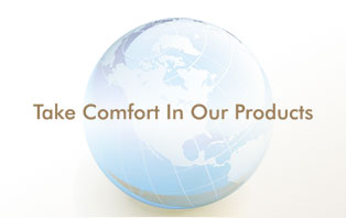 Take comfort in our products